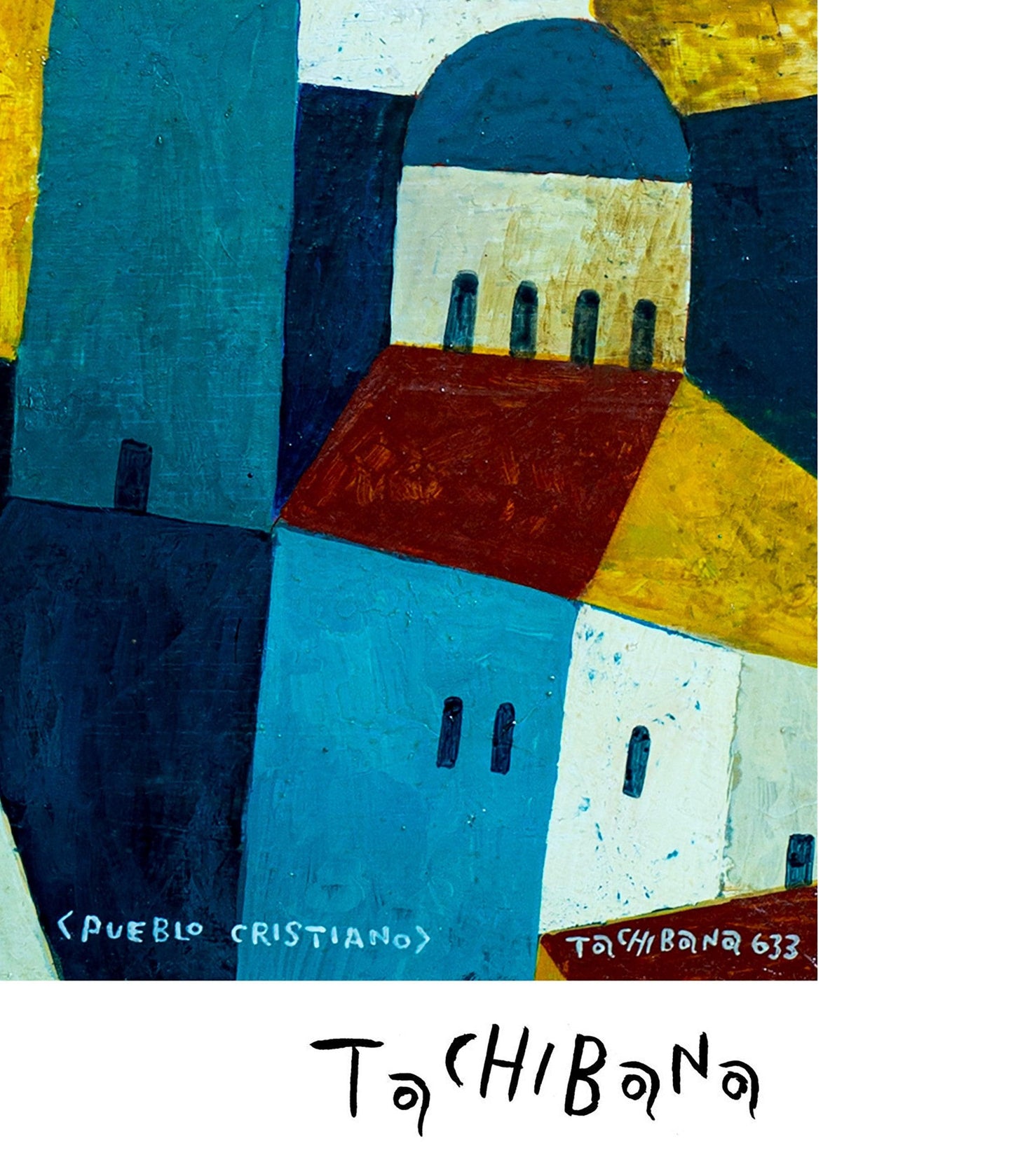Pueblo cristiano - Yoshiro Tachibana Art Gallery